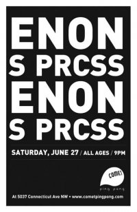 S PRCSS/Enon poster